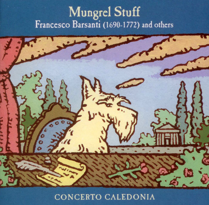 Mungrel Stuff - Scottish-Italian Music